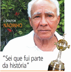 Nadinho, o primeiro goleiro brasileiro da Libertadores
