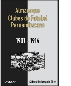 Livro Clubes Pernambucanos 1901 - 1914