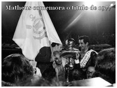 Vicente Matheus na Conquista do Paulistão de 1977