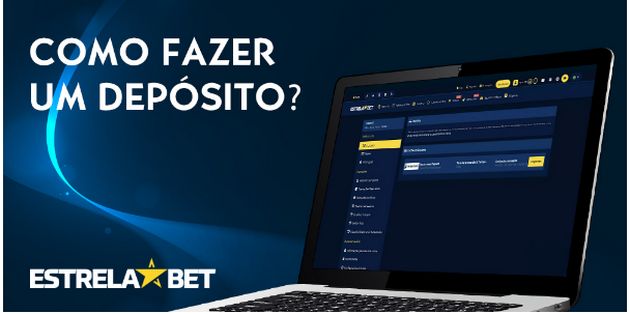 Como Fazer um Depósito na Estrela Bet?